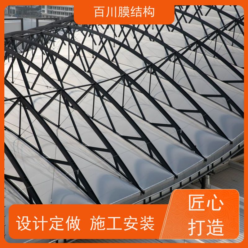 百川膜结构 ETFE膜材加工 膜结构码头遮阳挡雨 耐候性好