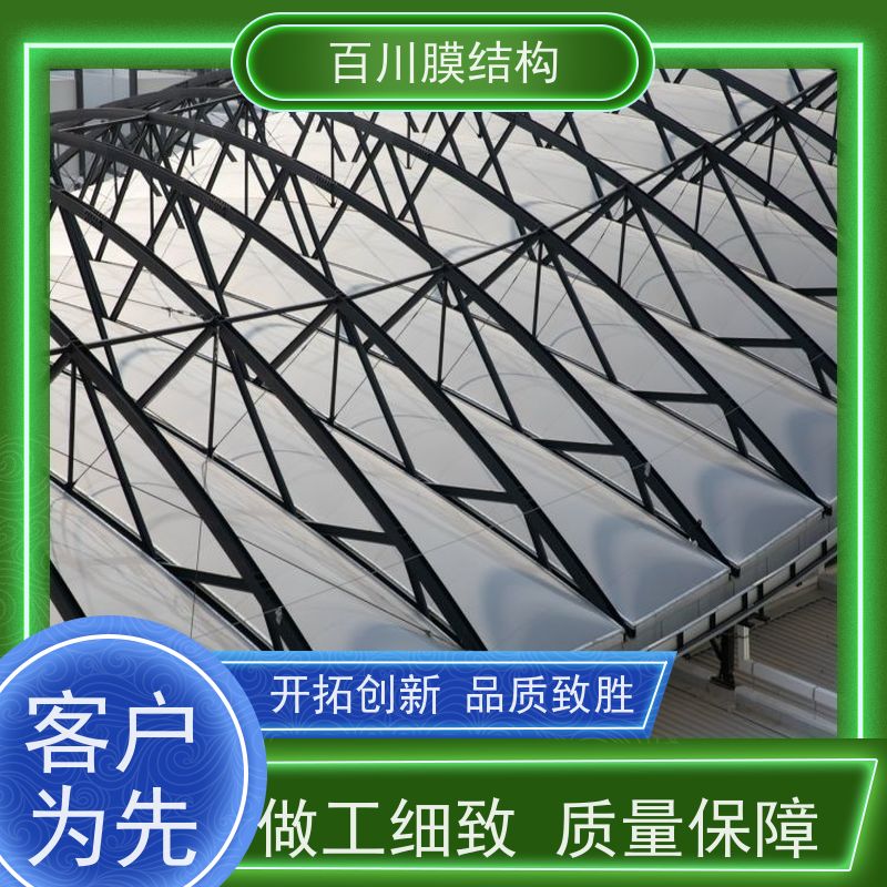 百川膜结构 球场膜结构 膜结构公交车棚来电定做加工